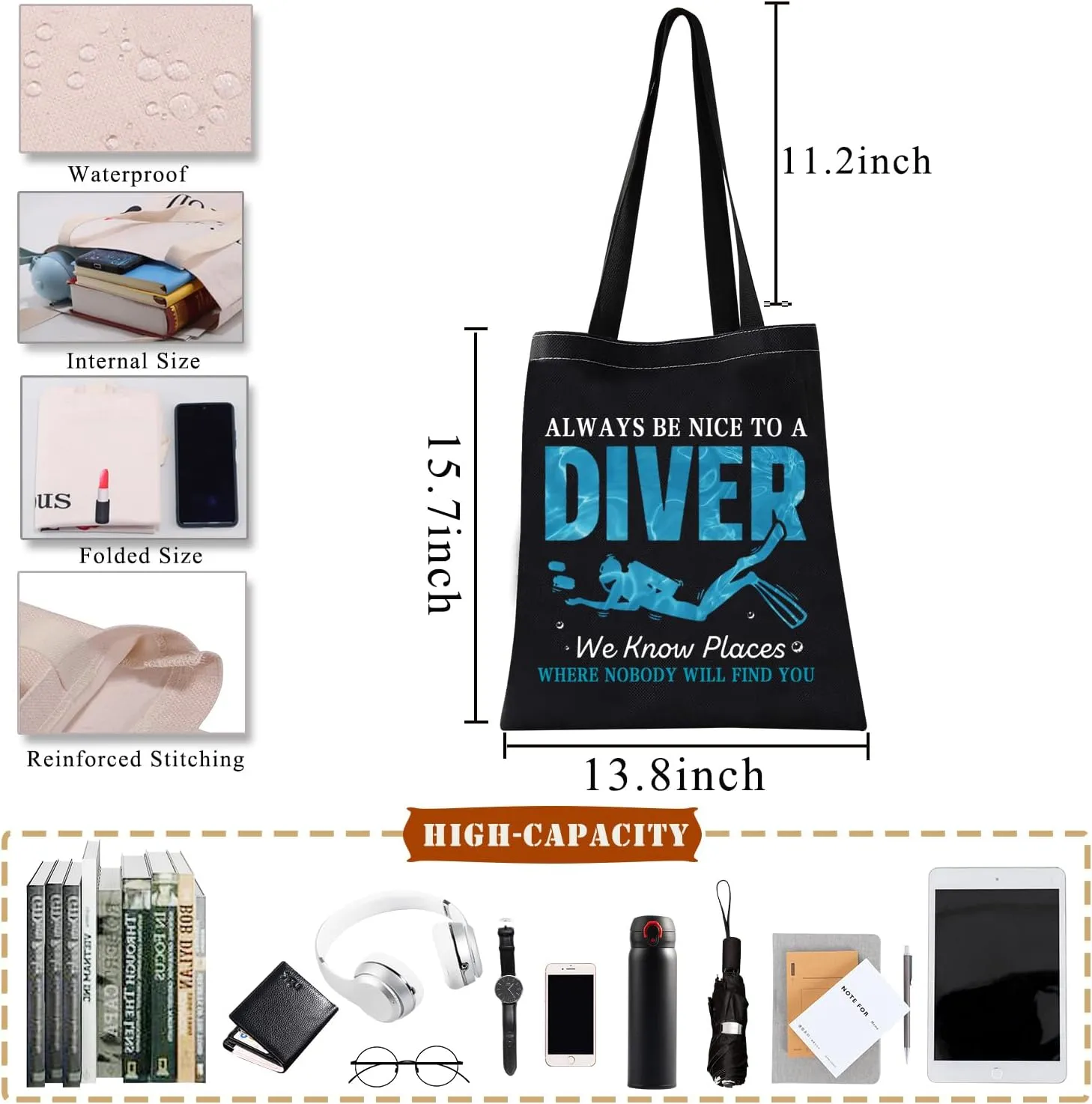 BDPWSS Scuba Diving Tote Bag Diving Lover Gift Always Be Nice To A Diver We Know Places Where Nobody Will Find You